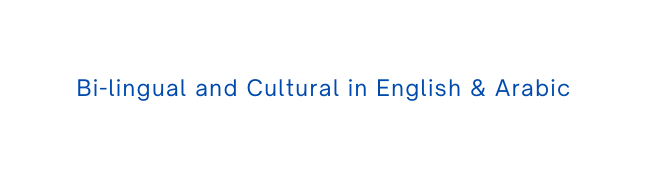 Bi lingual and Cultural in English Arabic